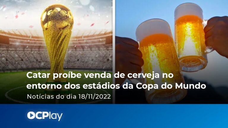 Catar proíbe venda de cerveja no entorno dos estádios da Copa do Mundo