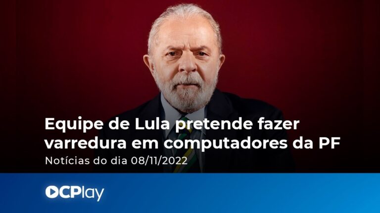 Equipe de Lula pretende fazer varredura em computadores da PF