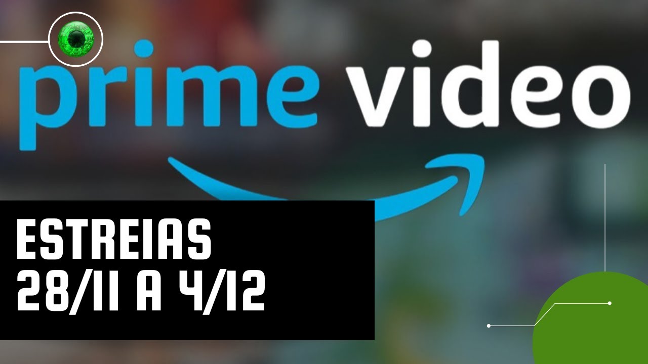 Amazon Prime Video: lançamentos da semana (28 de novembro a 4 de dezembro)