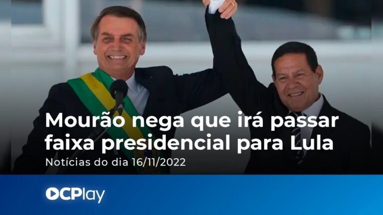 Mourão nega que irá passar faixa presidencial para Lula