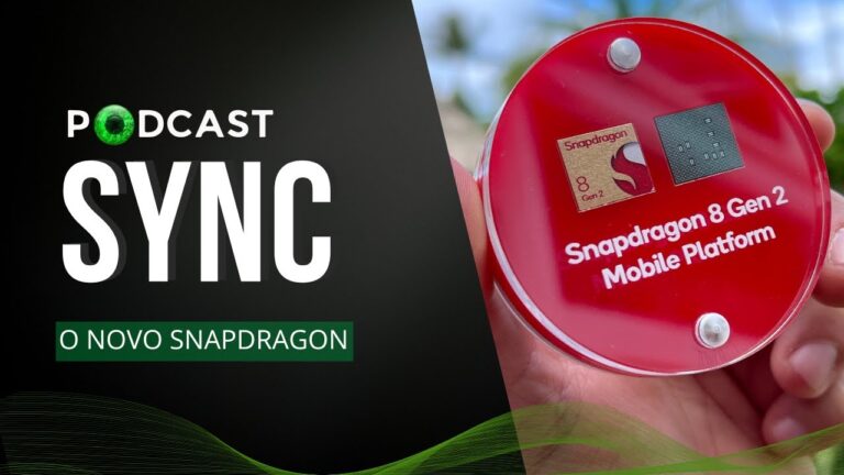 Os segredos e os bastidores do novo Snapdragon | Sync #34
