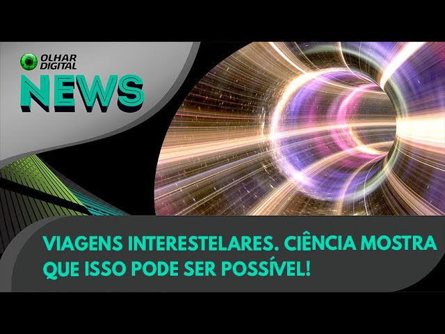 Ao Vivo | Viagens interestelares. Ciência mostra que isso pode ser possível! | 02/12/2022