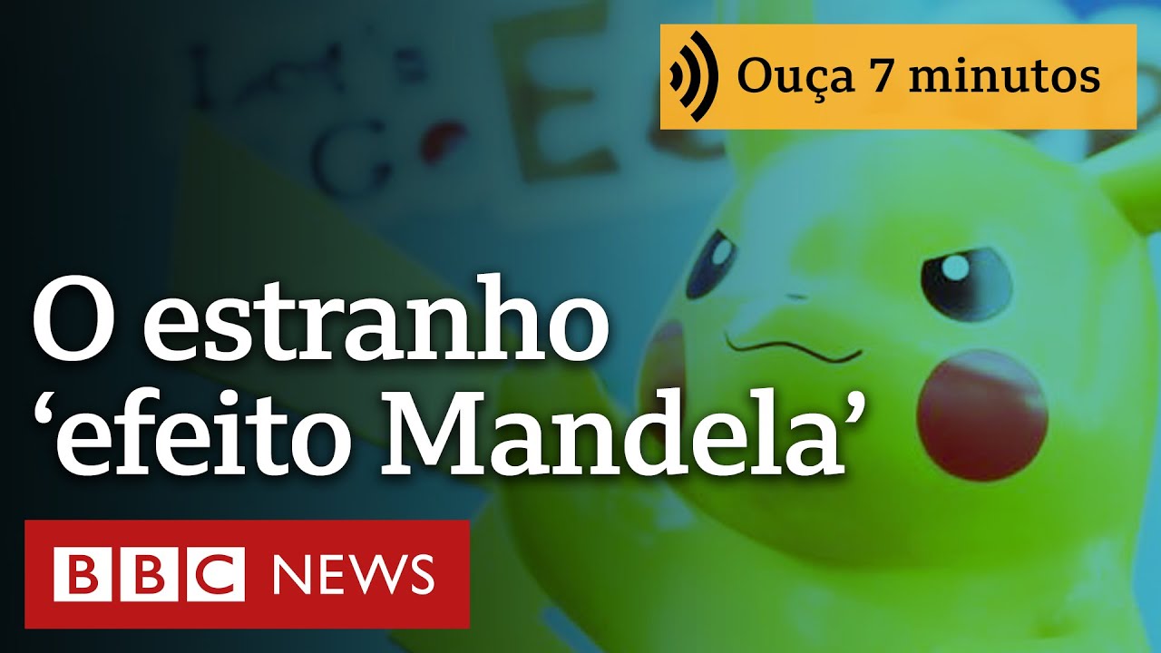 O estranho 'Efeito Mandela' que a ciência tenta explicar