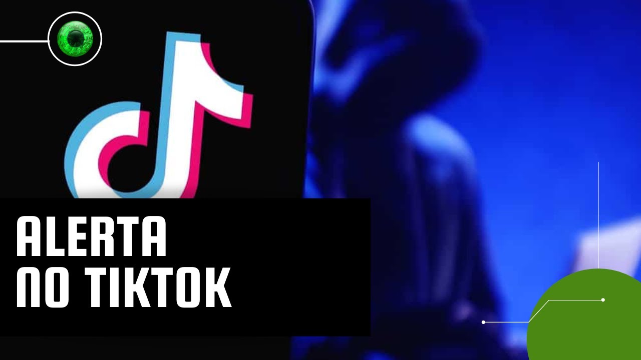 TikTok: golpistas aproveitam desafio para roubar dados