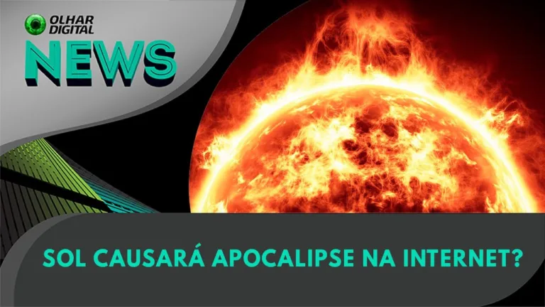 Ao Vivo | Sol causará apocalipse na internet? | 28/06/2023 | #OlharDigital