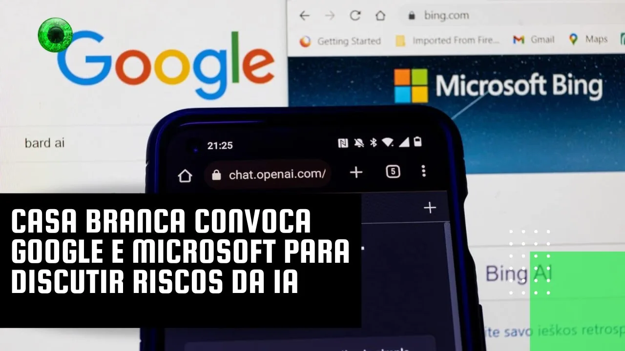 Casa Branca convoca Google e Microsoft para discutir riscos da IA