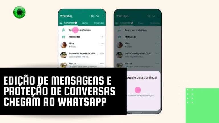 Edição de mensagens e proteção de conversas chegam ao WhatsApp