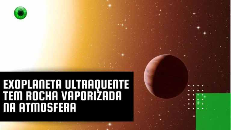 Exoplaneta ultraquente tem rocha vaporizada na atmosfera