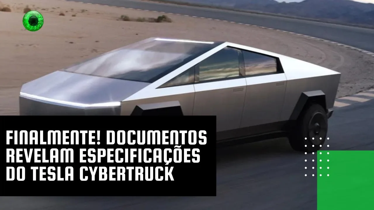 Finalmente! Documentos revelam especificações do Tesla Cybertruck