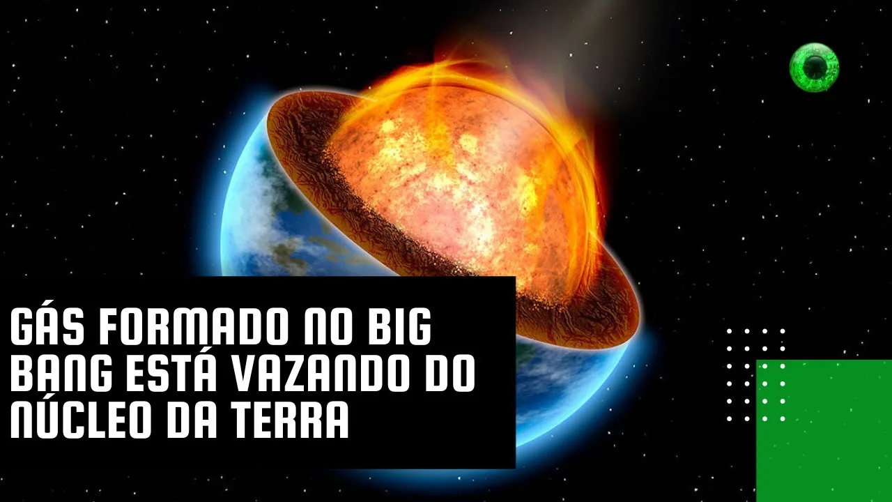 Gás formado no Big Bang está vazando do núcleo da Terra