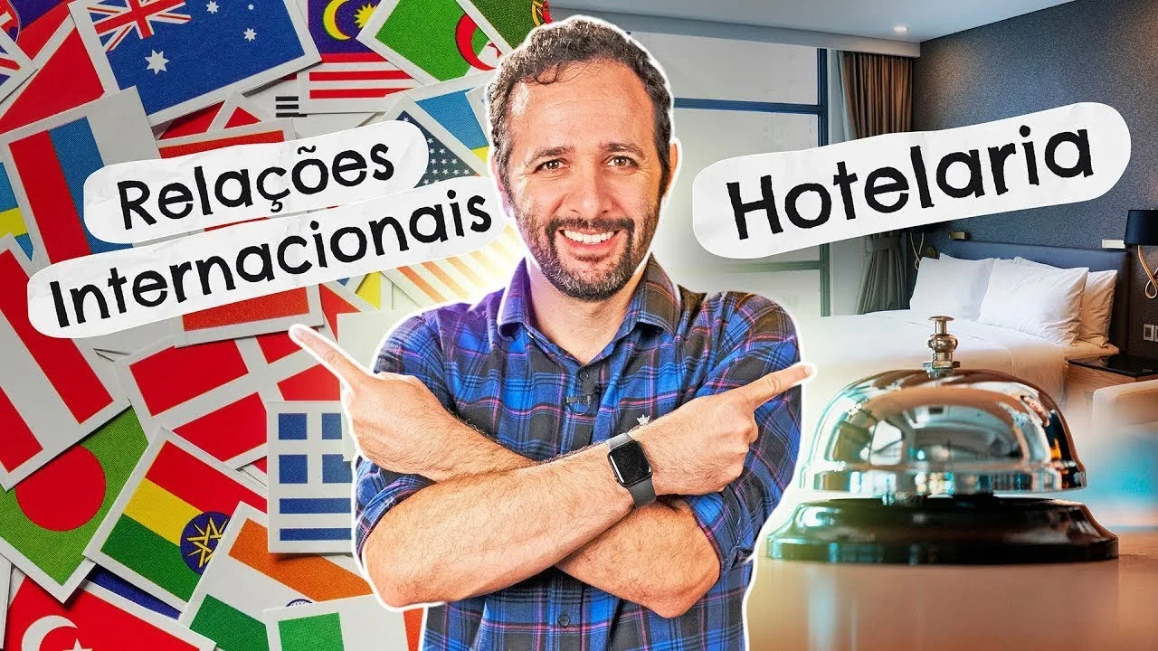 HOTELARIA e RELAÇÕES INTERNACIONAIS: botando ordem! #VocêPodeSer Ep. 1