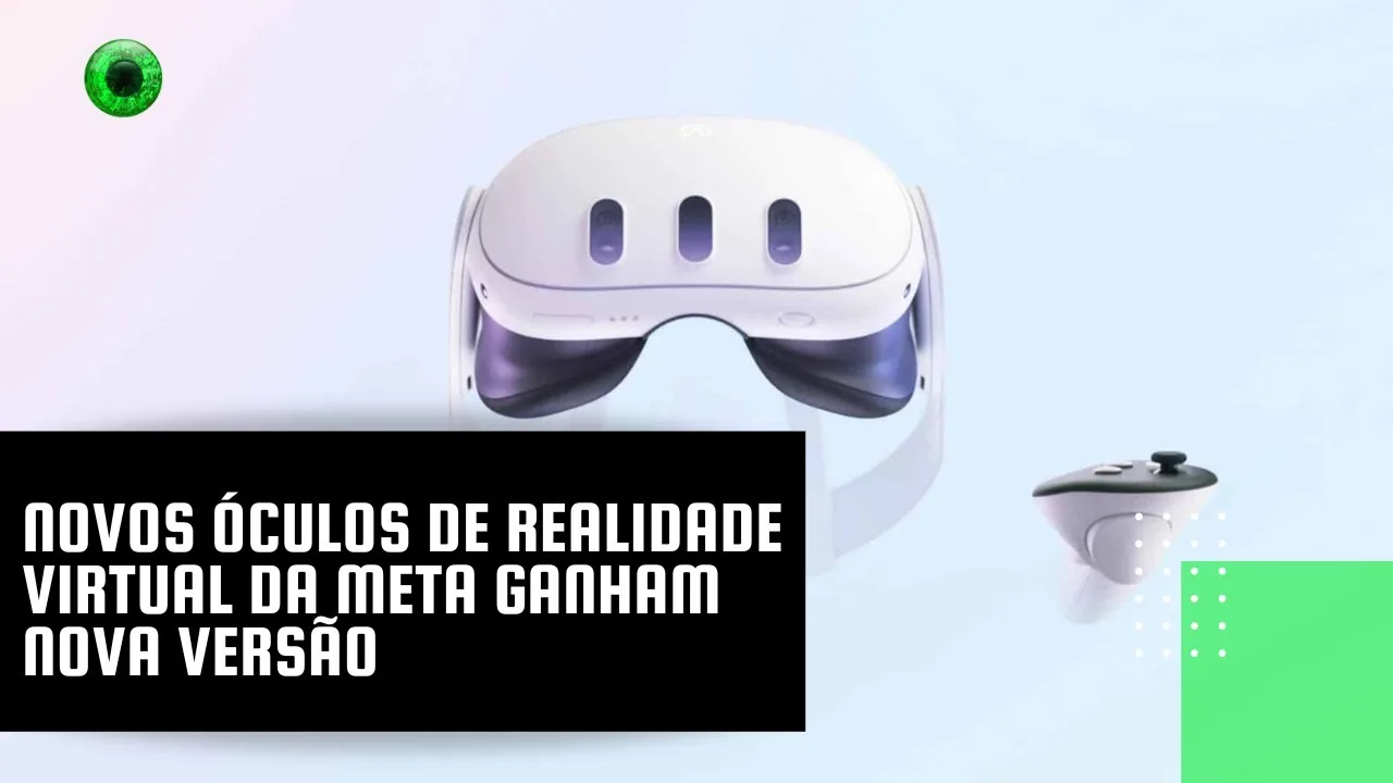 Novos óculos de realidade virtual da Meta ganham nova versão