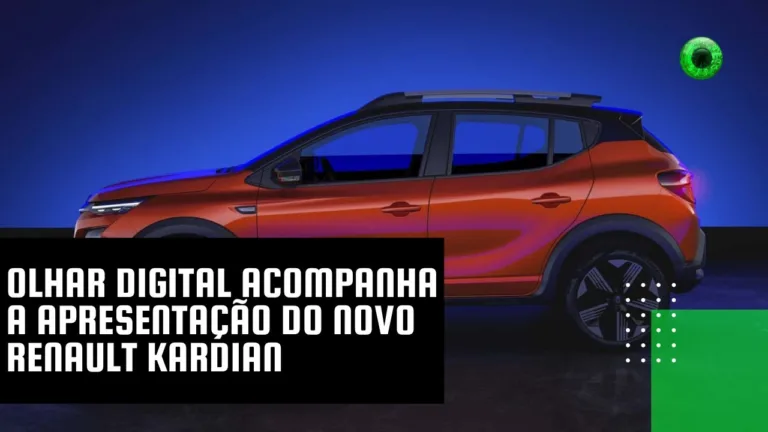 Olhar Digital acompanha a apresentação do novo Renault Kardian