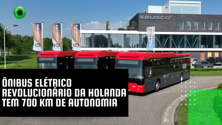 Ônibus elétrico revolucionário da Holanda tem 700 km de autonomia