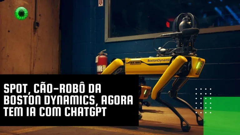 Spot, cão-robô da Boston Dynamics, agora tem IA com ChatGPT