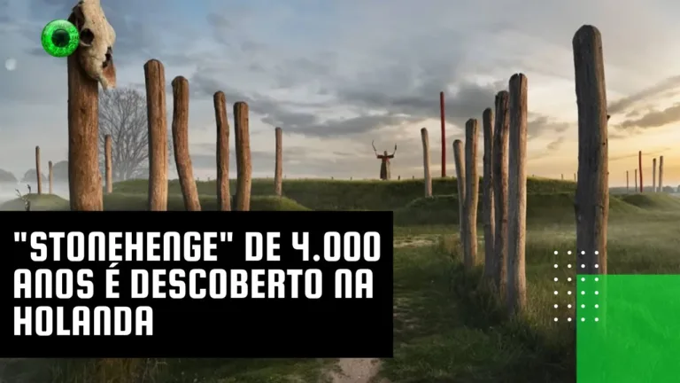 “Stonehenge” de 4.000 anos é descoberto na Holanda