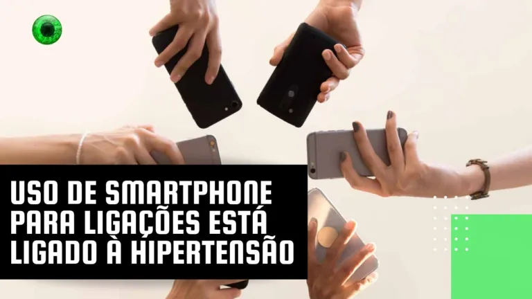 Uso de smartphone para ligações está ligado à hipertensão