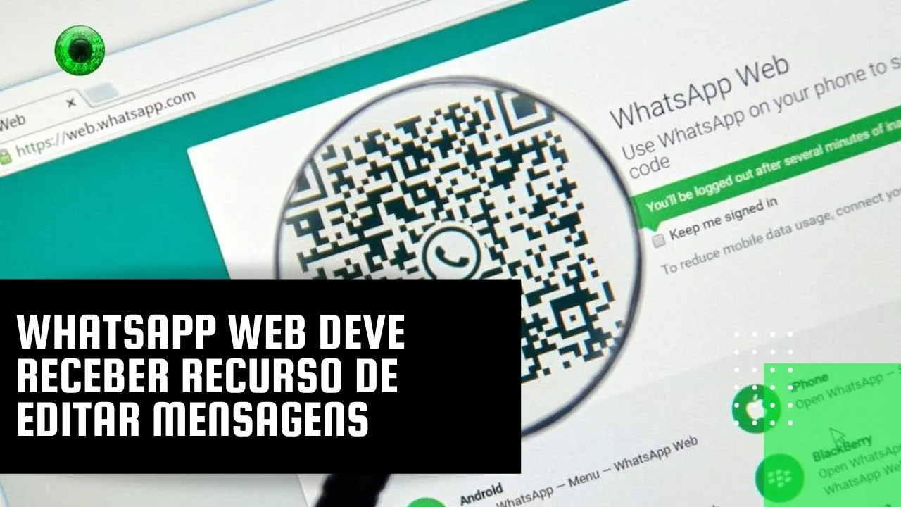 WhatsApp Web deve receber recurso de editar mensagens