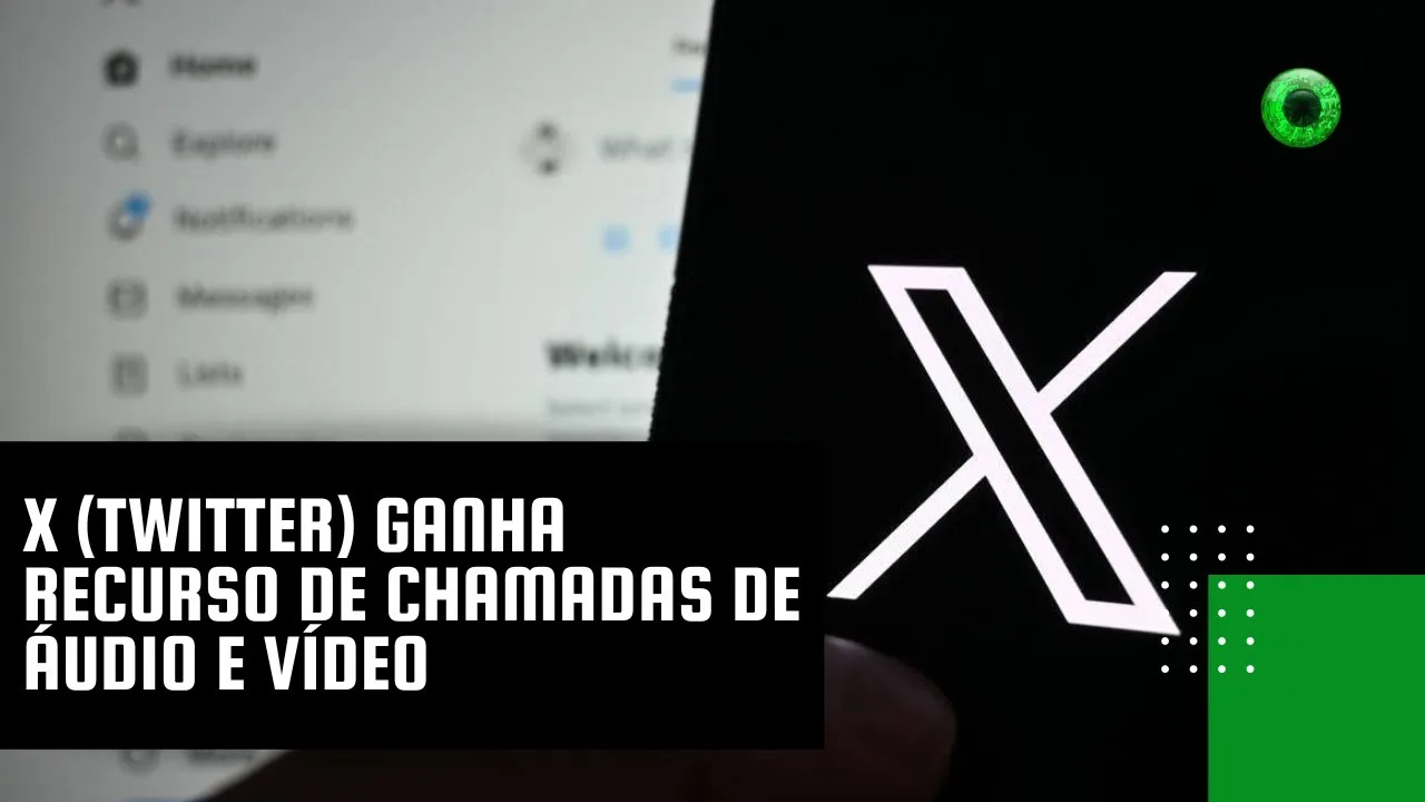 X (Twitter) ganha recurso de chamadas de áudio e vídeo