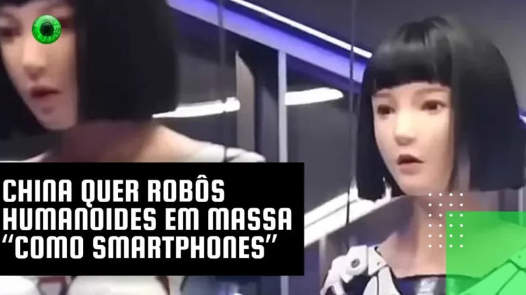 China quer robôs humanoides em massa “como smartphones”