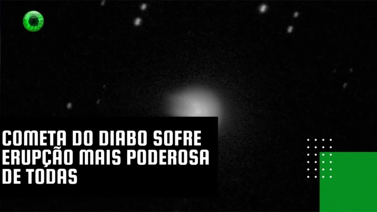 Cometa do Diabo sofre erupção mais poderosa de todas