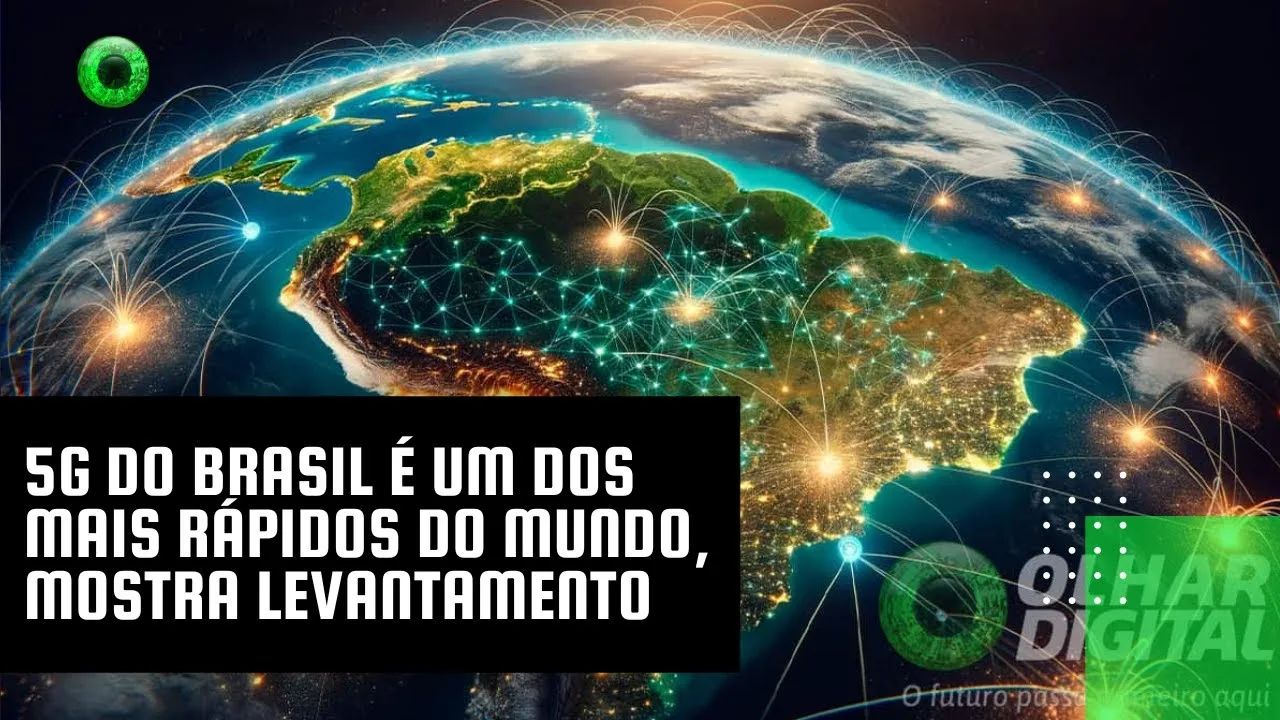 5G do Brasil é um dos mais rápidos do mundo, mostra levantamento