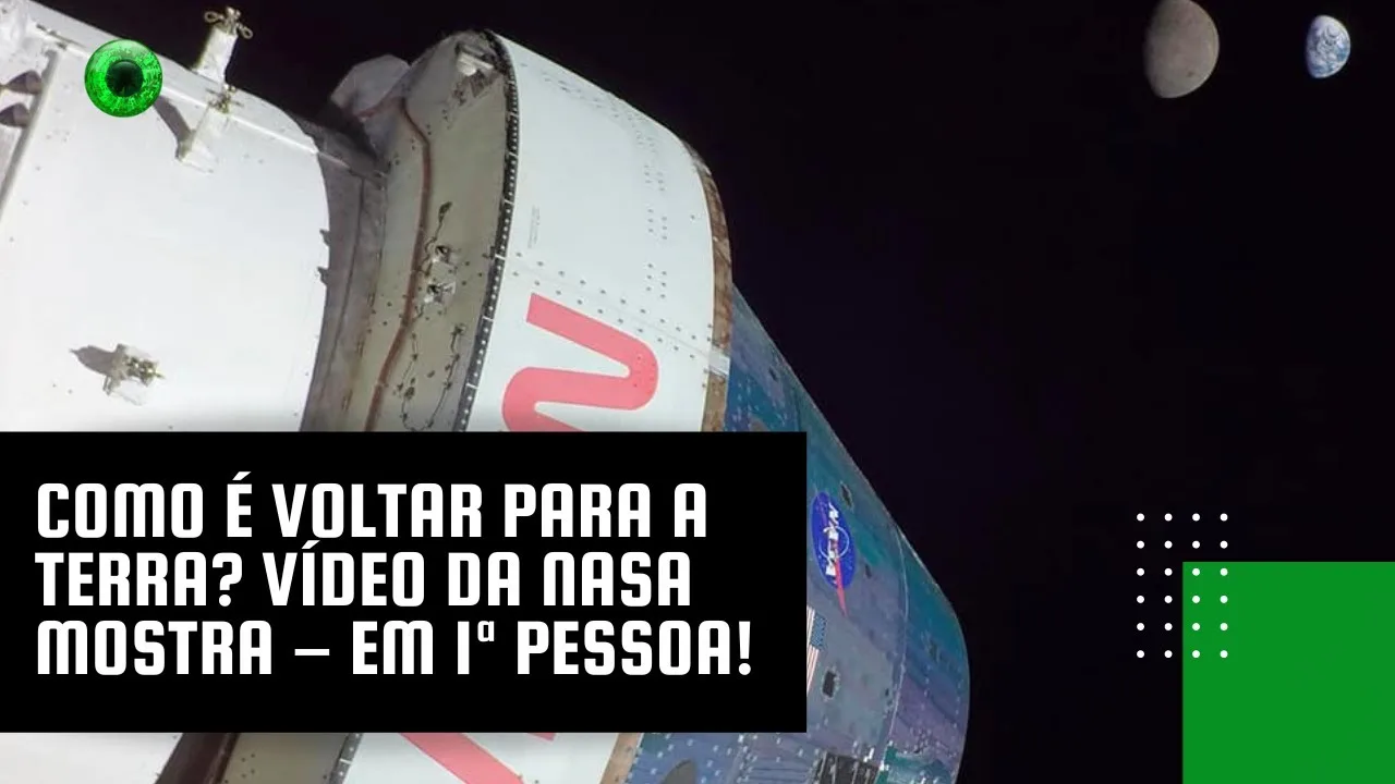 Como é voltar para a Terra? Vídeo da NASA mostra – em 1° pessoa