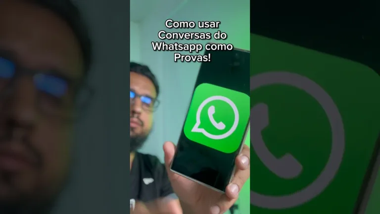 Como usar conversas do Whatsapp como provas
