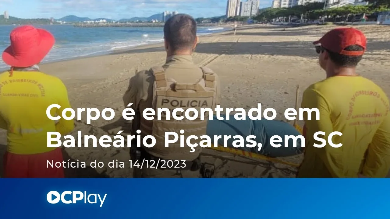 Corpo é encontrado em Balneário Piçarras, em SC