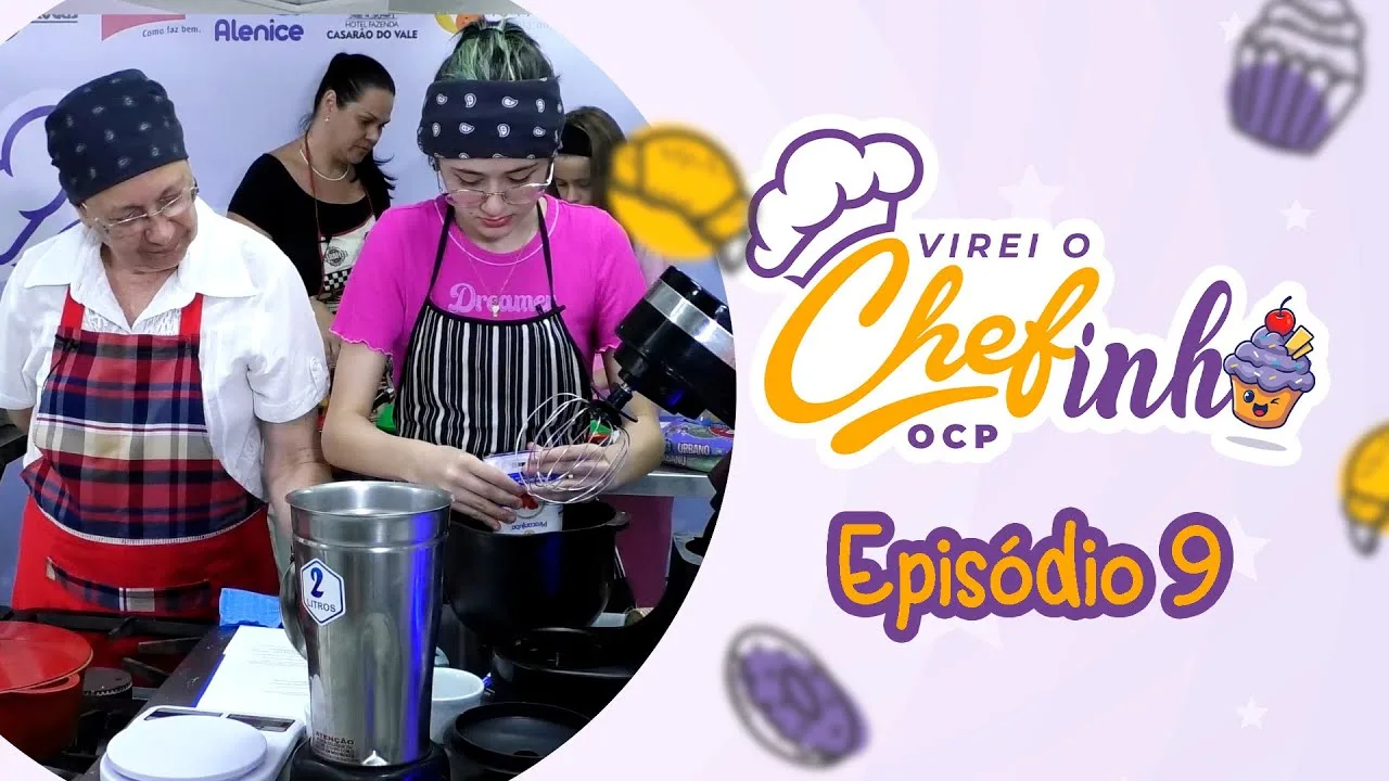 EP 9 Virei o Chefinho