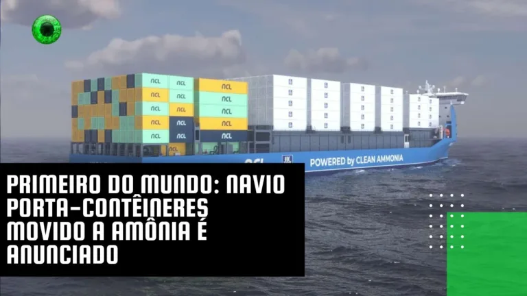 Primeiro do mundo navio: porta-contêineres movido a amônia é anunciado