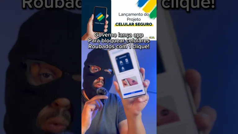Governo lança Aplicativo Celular seguro para bloquear celulares roubados