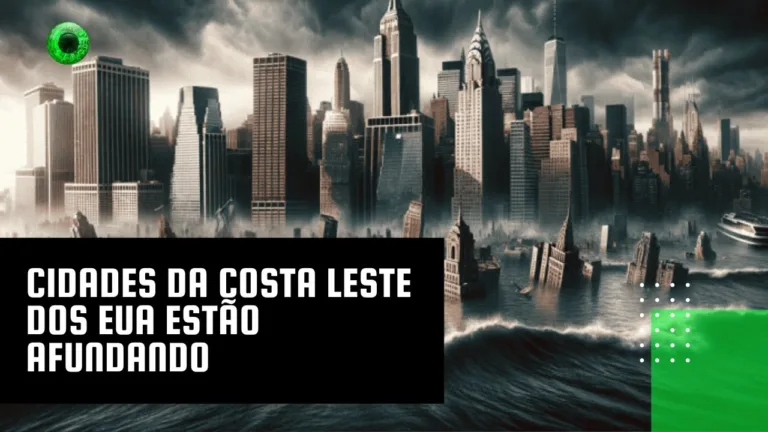 Cidades da Costa Leste dos EUA estão afundando