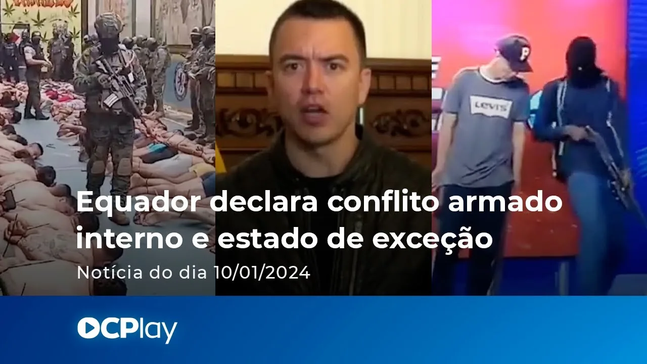 Equador declara conflito armado interno e estado de exceção