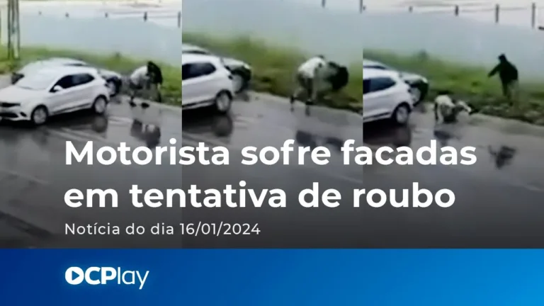 Motorista Sofre Facadas em Tentativa de Roubo