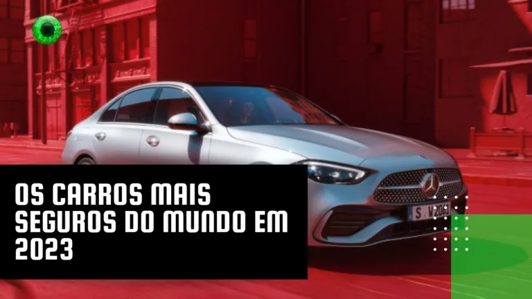 Os carros mais seguros do mundo em 2023