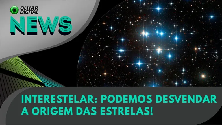 Ao Vivo | Interestelar: podemos desvendar a origem das estrelas! | 25/01/2024 | #OlharDigital