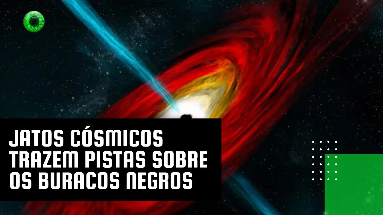 Jato cósmico impressionante traz pistas sobre os buracos negros