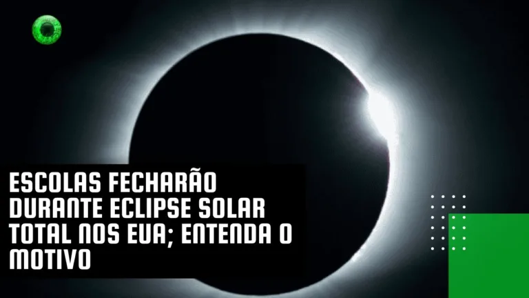 Escolas fecharão durante Eclipse Solar Total nos EUA; entenda o motivo