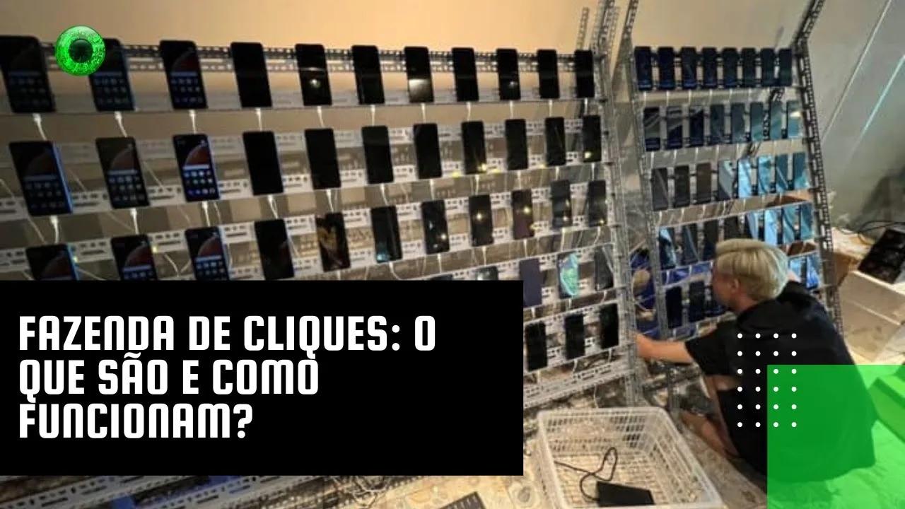 Fazenda de cliques: o que são e como funcionam?