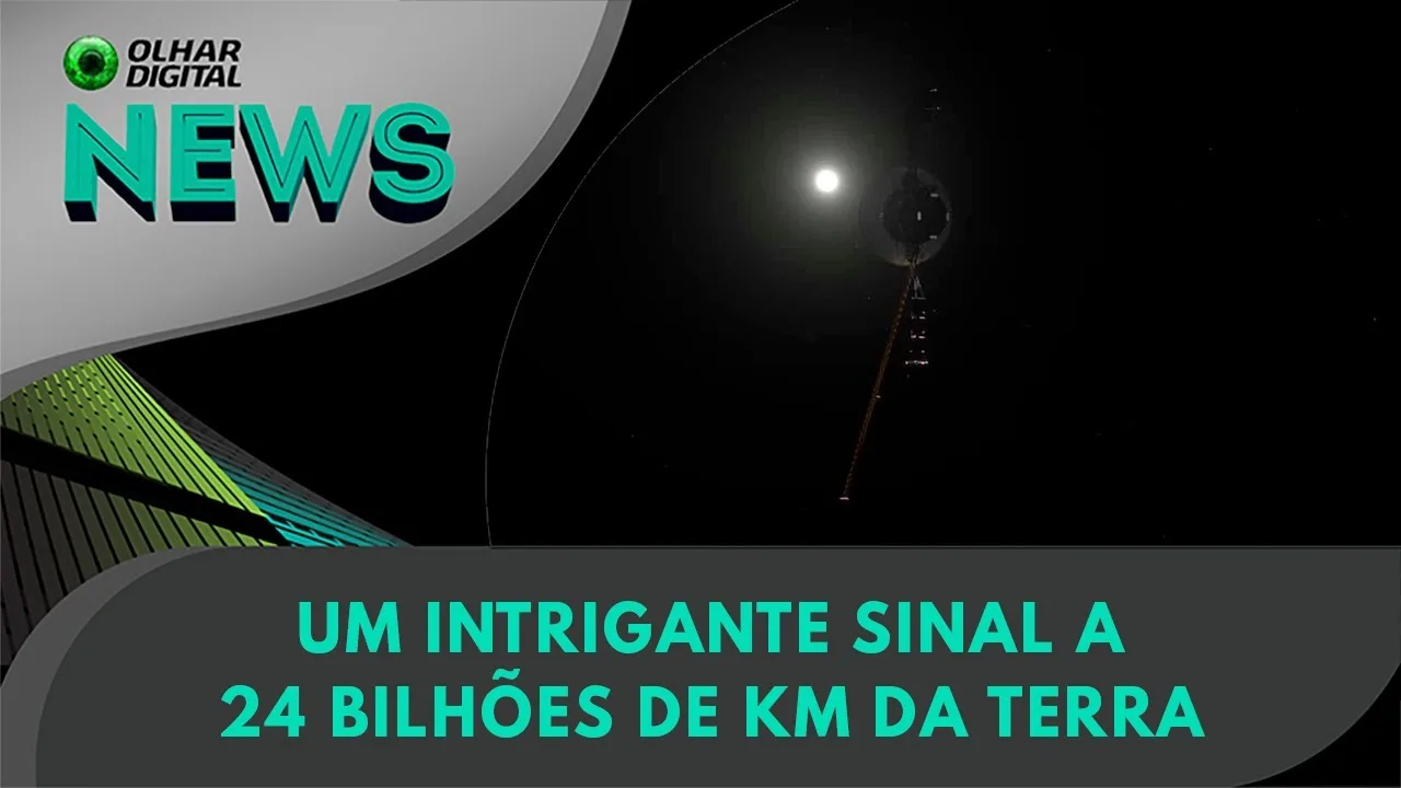 Ao Vivo | Um intrigante sinal a 24 bilhões de km da Terra | 18/03/2024 | #OlharDigital