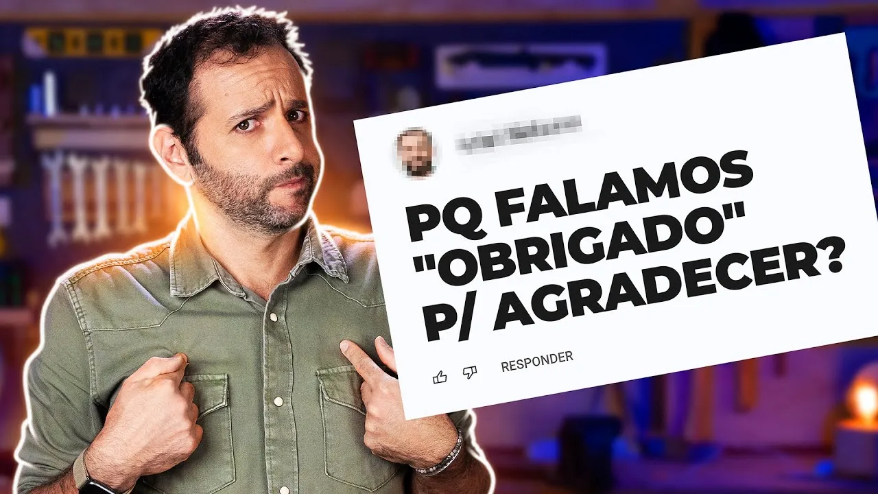 Por que se diz OBRIGADO? É alguma OBRIGAÇÃO? Iberê Responde!