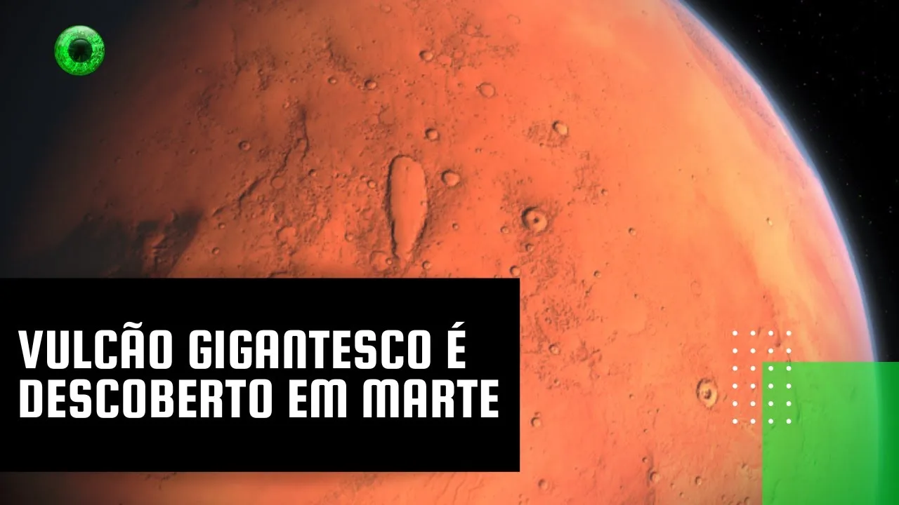 Vulcão gigantesco é descoberto em Marte