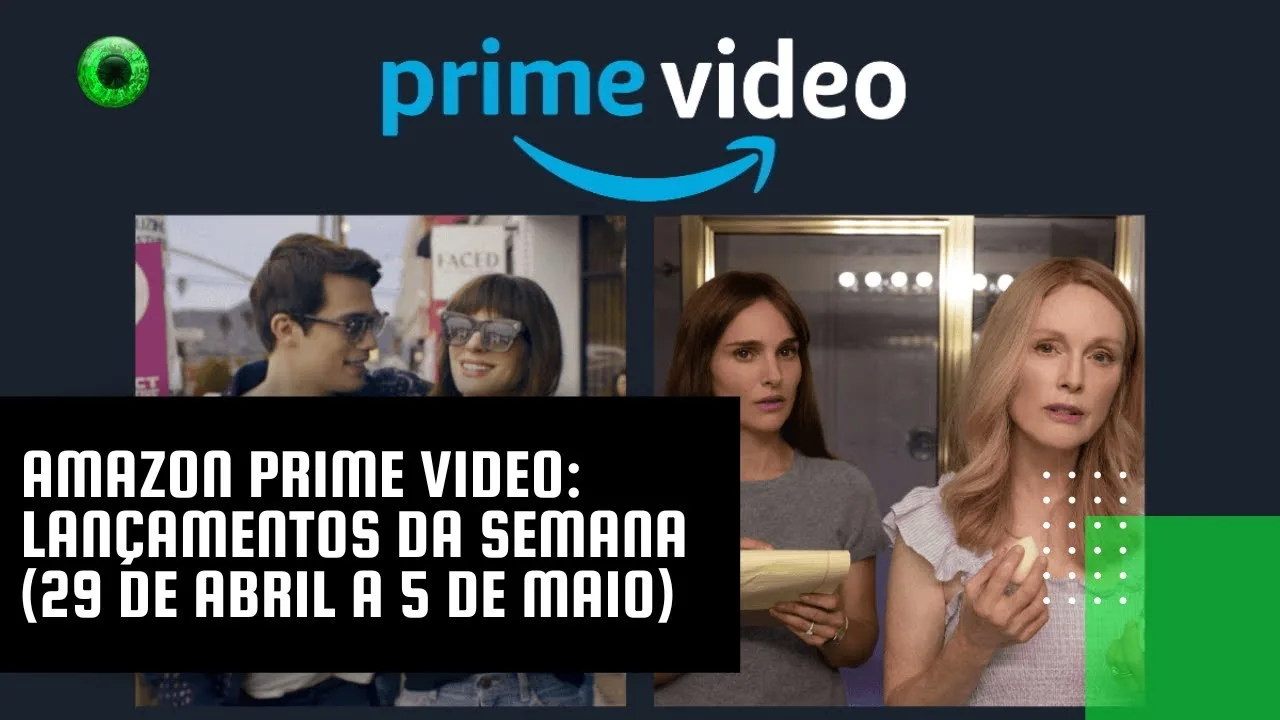 Amazon Prime Video: lançamentos da semana (29 de abril a 5 de maio)