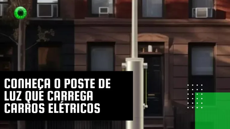 Conheça o poste de luz que carrega carros elétricos