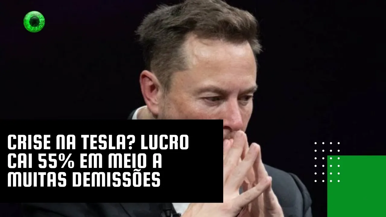 Crise na Tesla? Lucro cai 55% em meio a muitas demissões