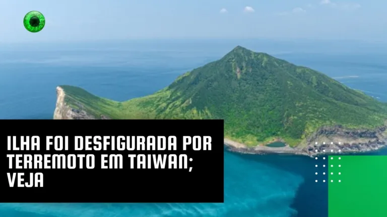 Ilha foi desfigurada por terremoto em Taiwan; veja