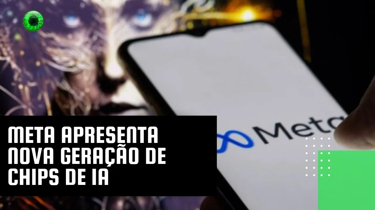 Meta apresenta nova geração de chips de IA