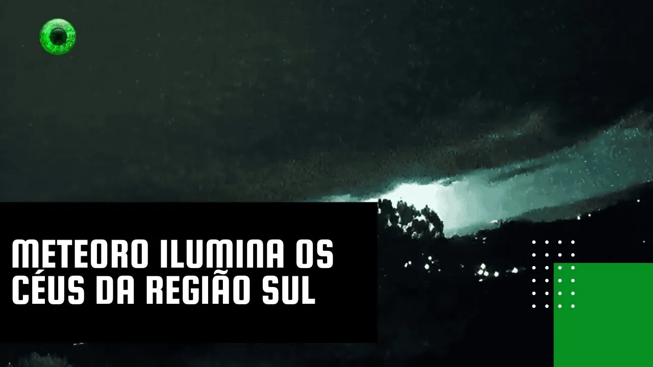 Meteoro ilumina os céus da região sul