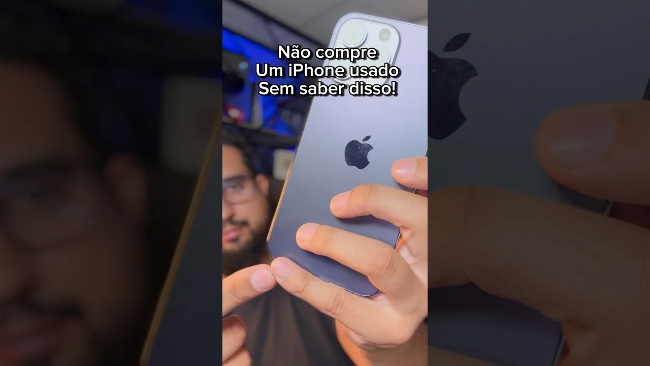 Não compre um iPhone usado sem verificar isso